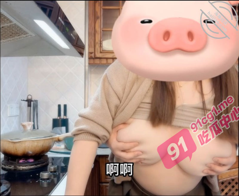 【亲姐弟乱伦连续剧】爸妈不在家跟姐姐肆无忌惮的做爱，从厨房做到卧室。