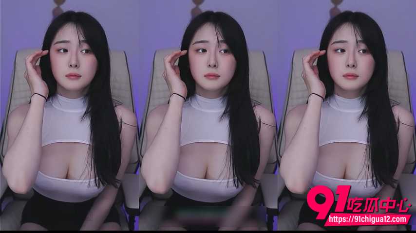 韩国主播angzzi直播裸舞3 韩国主播angzzi直播裸舞3